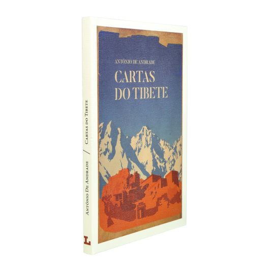 Capa do livro Cartas do Tibete, que reúne as narrativas de viagem inéditas e integrais do missionário jesuíta português António de Andrade de 1624.