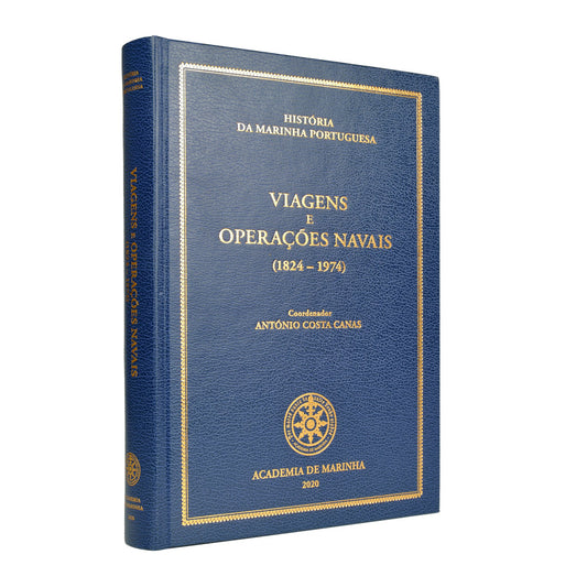 História da Marinha Portuguesa - Viagens e operações navais 1824-1974