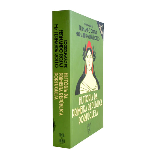 Capa do livro sobre a Primeira República Portuguesa, coordenado por Fernando Rosas e Maria Fernanda Rollo. Edição da editora Tinta da China.