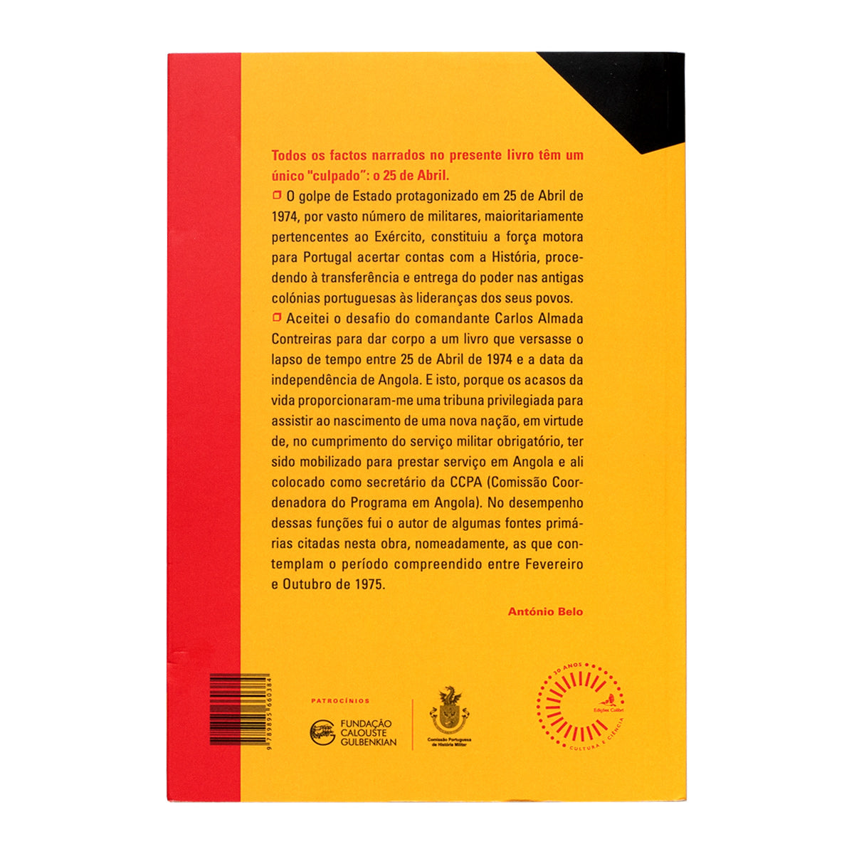 Capa do livro de António Belo sobre o Acordo de Alvor e o processo de descolonização e independência de Angola. Edições Colibri.