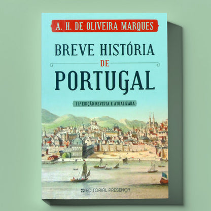 Capa do livro Breve História de Portugal, de A. H. de Oliveira Marques - 11ª Edição da Editorial Presença.