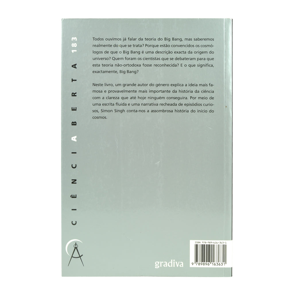 Contracapa em tom verde-claro do livro Big Bang, contendo o texto descritivo da sinopse, a apresentação do autor Simon Singh e o código de barras.