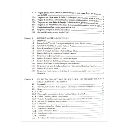 Índice do livro Norte dos Pilotos, Guia dos Curiosos, um estudo crítico do Capitão de Mar e Guerra José Manuel Malhão Pereira. Editora Mar de Letras.