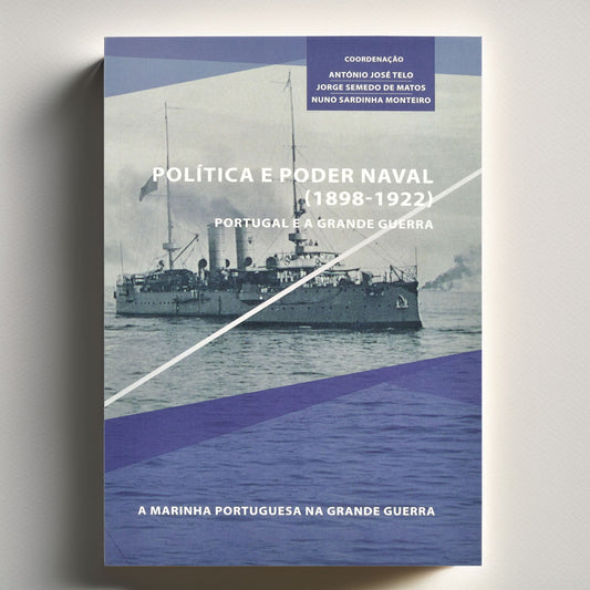 Política e Poder Naval (1898-1922)
