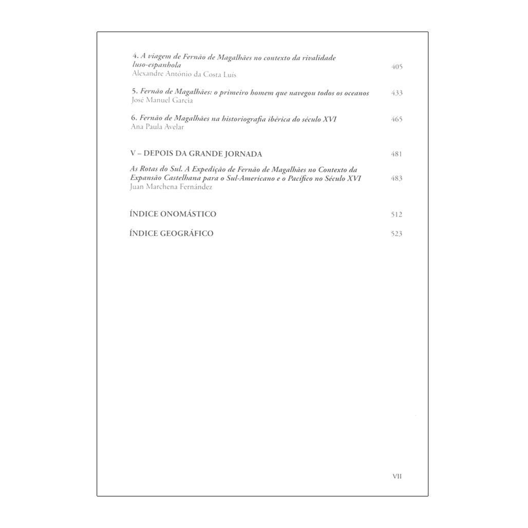 índice do livro Fernão de Magalhães e o Conhecimento dos Oceanos, coordenado por Vítor Gaspar Rodrigues e Ana Paula Avelar. Edição da Academia de Marinha.