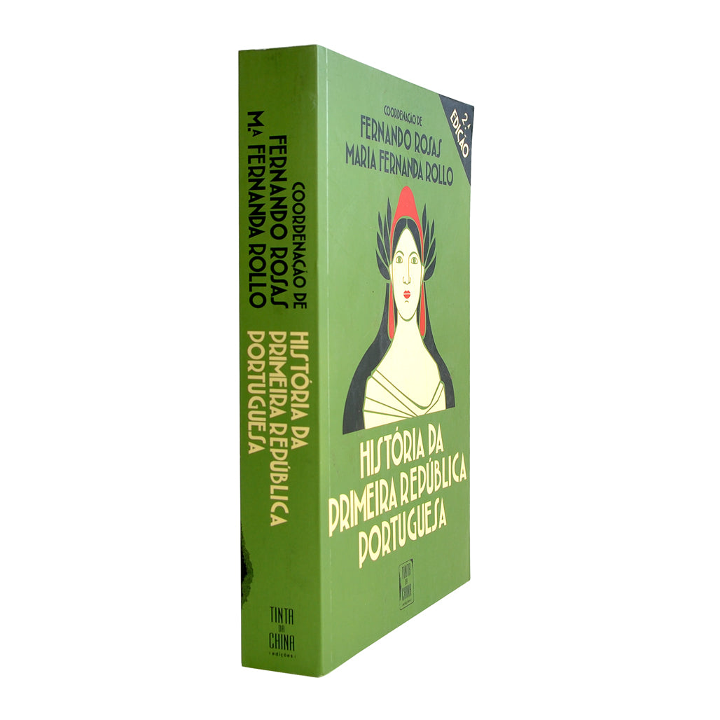 Capa do livro sobre a Primeira República Portuguesa, coordenado por Fernando Rosas e Maria Fernanda Rollo. Edição da editora Tinta da China.
