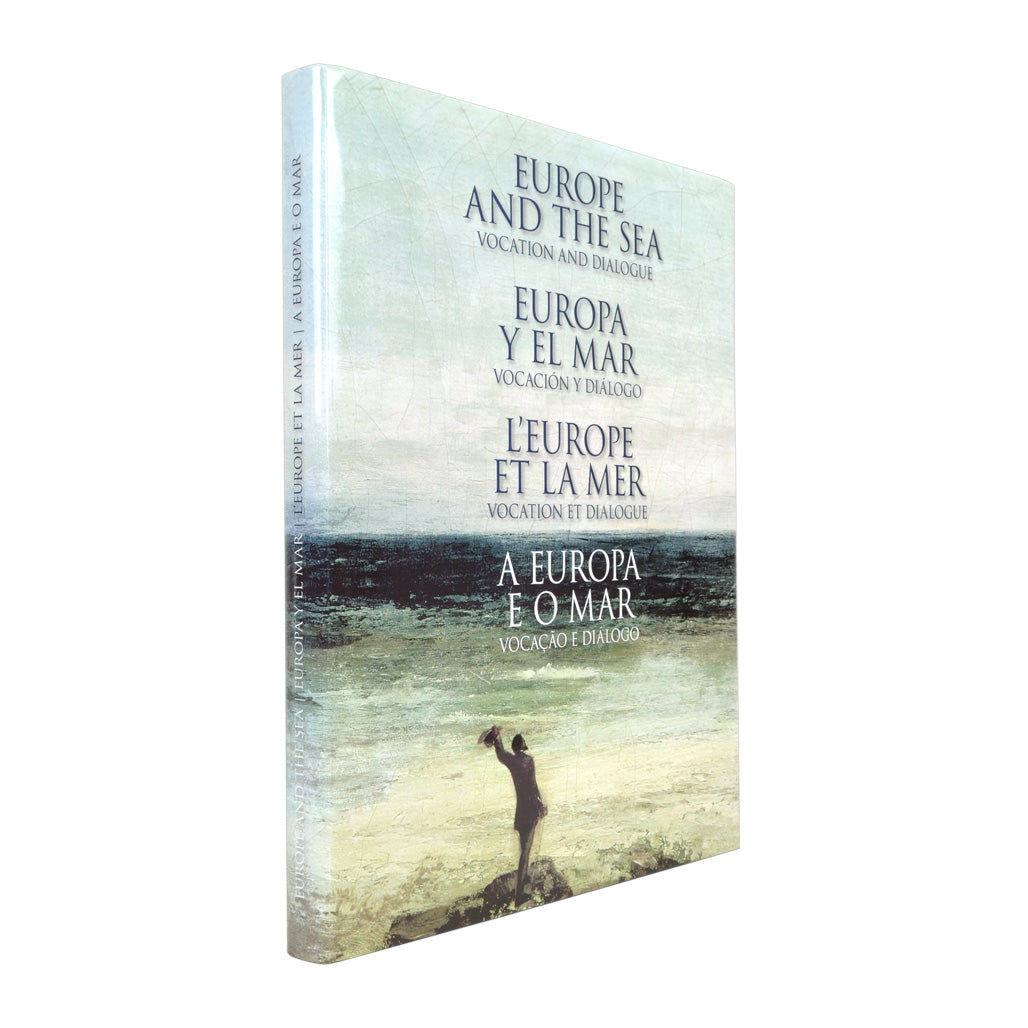 A Europa e o Mar - Vocação e Diálogo