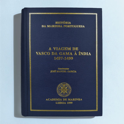 A Viagem de Vasco da Gama à Índia 1497-1499