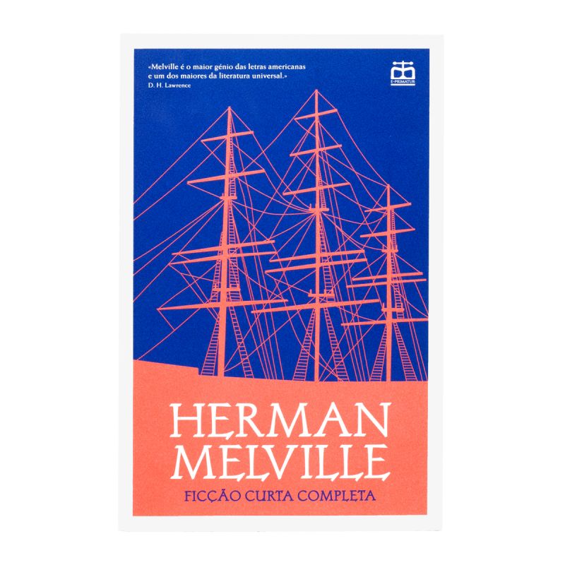 Herman Melville - Ficção Curta Completa