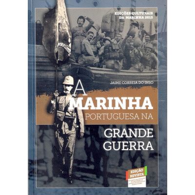 A MARINHA PORTUGUESA NA GRANDE GUERRA