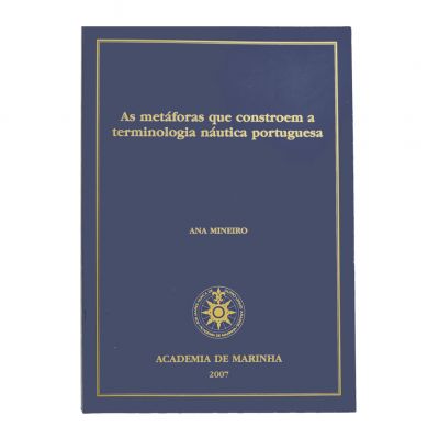 As metáforas que constroem a terminologia náutica portuguesa